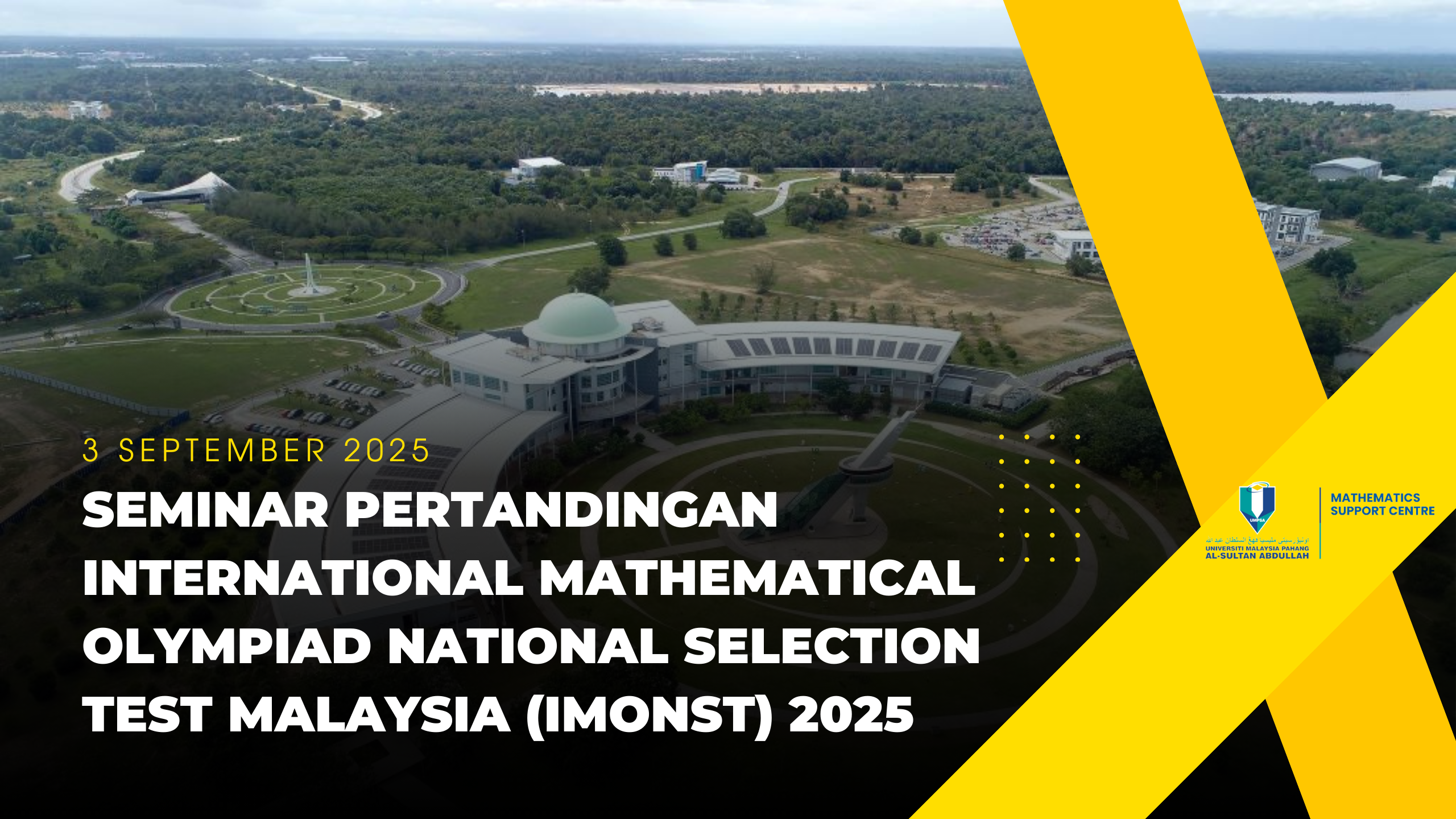 Seminar Pertandingan International Mathematical Olympiad National Selection Test Malaysia (IMONST) 2025